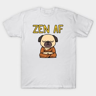 Cute Zen AF Meditating Cartoon Monk Pug Dog T-Shirt